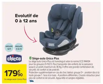 Carrefour Chicco siège-auto unico plus offre