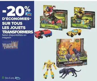 Carrefour Transformers -20% d’économies sur tous les jouets transformers offre