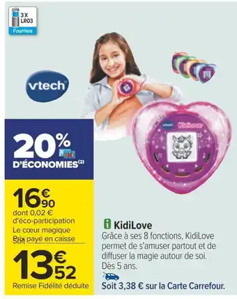 Carrefour Vtech kidilove offre