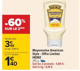 Carrefour Heinz mayonnaise american style - offre limitée offre
