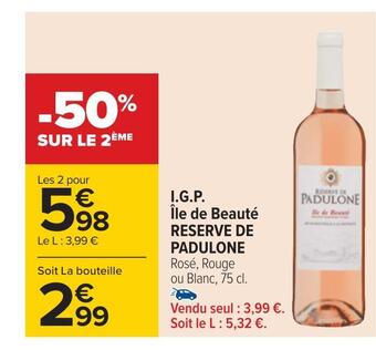 Carrefour Reserve de padulone i.g.p. île de beauté offre