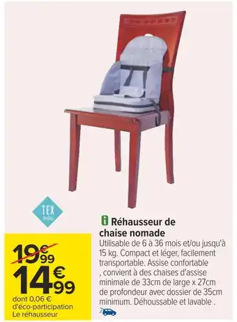 Carrefour Tex baby réhausseur de chaise nomade offre