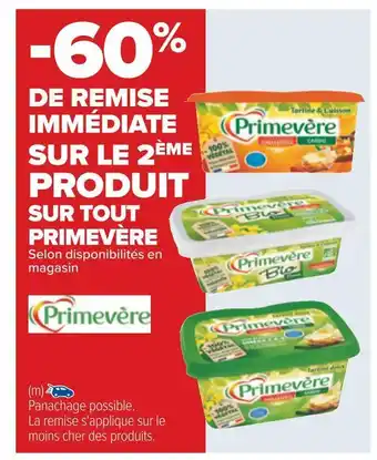 Carrefour Primevère -60% de remise immédiate sur le 2ème produit sur tout primevère offre