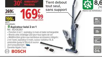 Carrefour Bosch aspirateur balai 2 en 1 offre