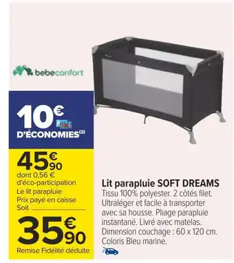 Carrefour Bébéconfort lit parapluie soft dreams offre