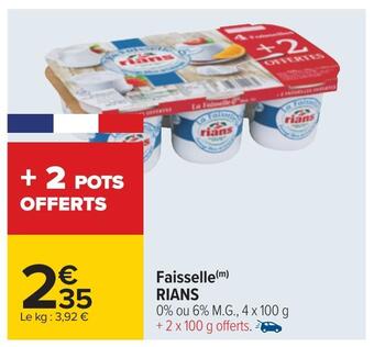 Carrefour Rians faisselle offre