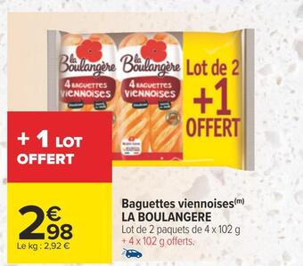 Carrefour La boulangere baguettes viennoises offre