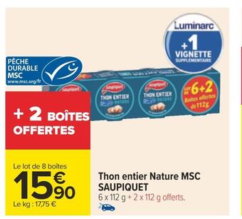 Carrefour Saupiquet thon entier nature msc offre
