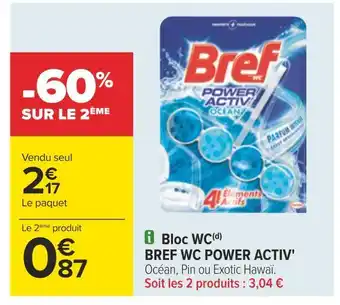 Carrefour Bref bloc wc bref wc power activ' offre