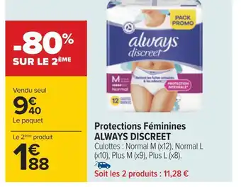 Carrefour Always discreet protections féminines offre