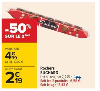 Carrefour Suchard rochers offre