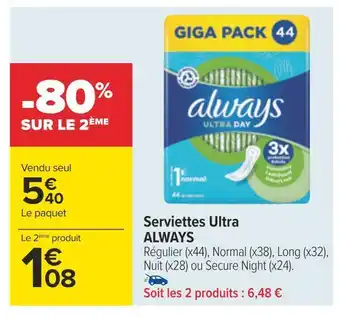 Carrefour Always serviettes ultra offre