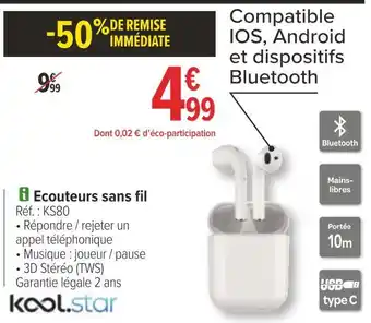Carrefour Kool.star ecouteurs sans fil offre