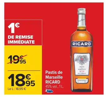 Carrefour Ricard pastis de marseille offre