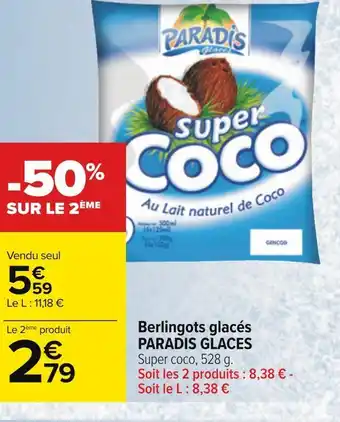 Carrefour Paradis glaces berlingots glacés offre