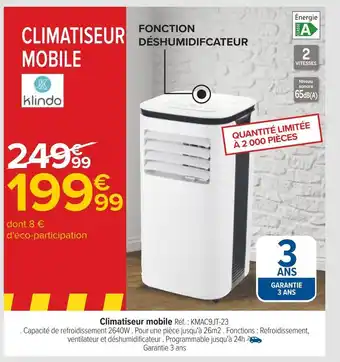 Carrefour Klindo climatiseur mobile offre