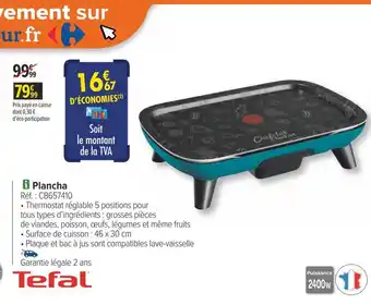 Carrefour Tefal plancha offre