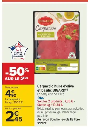 Carrefour Bigard carpaccio huile d'olive et basilic offre