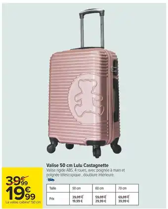 Carrefour Lulu castagnette valise 50 cm offre