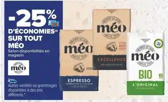 Carrefour Méo -25% d’économies sur tout méo offre