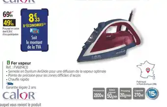 Carrefour Calor fer vapeur offre