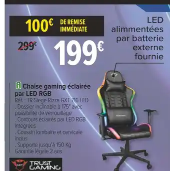 Carrefour Trust chaise gaming éclairée par led rgb offre