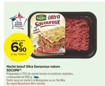 Carrefour Market Socopa haché boeuf ultra savoureux nature offre