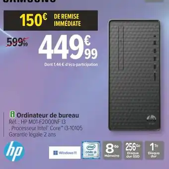 Carrefour Hp ordinateur de bureau offre