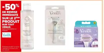 Carrefour Market Venus -50% de remise immédiate sur le 2ème produit sur tout venus offre