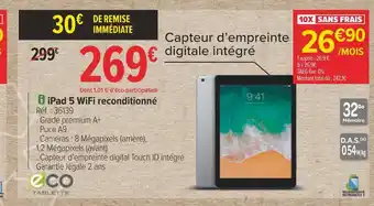 Carrefour Eco tablette ipad 5 wifi reconditionné offre