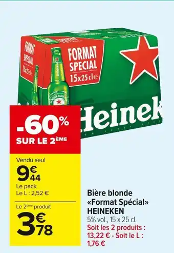 Carrefour Market Heineken bière blonde format spécial offre