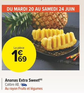 Carrefour Market Ananas extra sweet offre