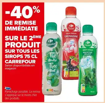 Carrefour Market Carrefour -40% de remise immédiate sur le 2ème produit sur tous les sirops 75 cl carrefour offre