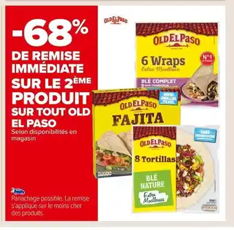 Old el paso -68% de remise immédiate sur le 2ème produit sur tout old el paso
