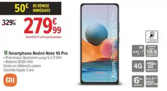 Carrefour Xiaomi smartphone redmi note 10 pro offre