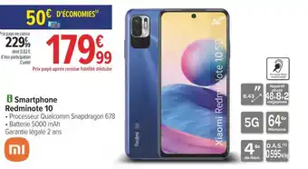 Carrefour Xiaomi smartphone redminote 10 offre