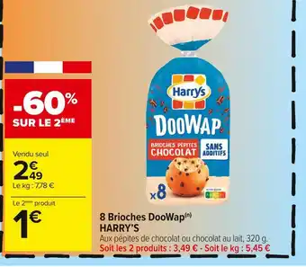 Carrefour Market Harry’s 8 brioches doowap offre