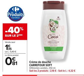 Carrefour Market Carrefour soft crème de douche offre