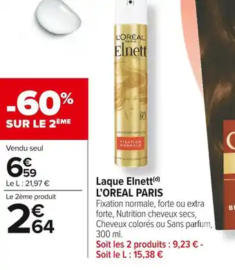 Carrefour Market L’oreal paris laque elnett(d) offre