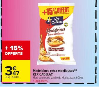 Carrefour Market Ker cadelac madeleines extra moelleuses offre