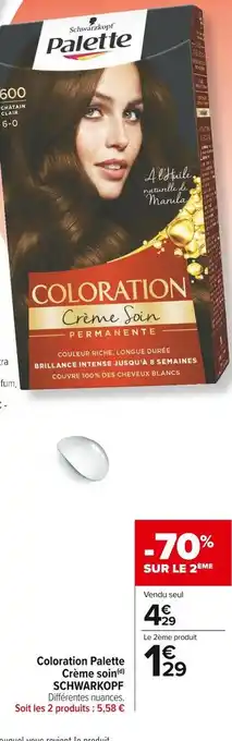 Carrefour Market Schwarkopf coloration palette crème soin(d) offre