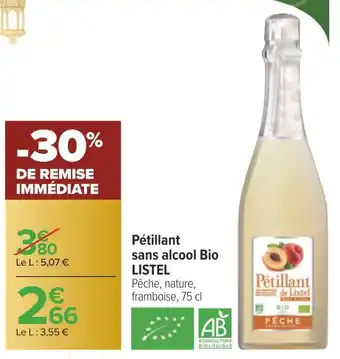 Carrefour Listel pétillant sans alcool bio offre