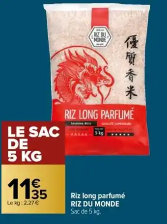 Carrefour Riz long parfumé RIZ DU MONDE Sac de 5 kg. offre