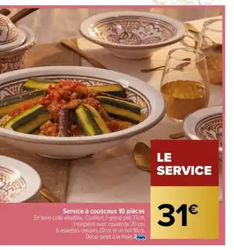 Carrefour Service à couscous 10 pièces offre