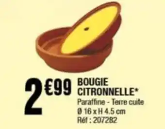 La Foir'Fouille BOUGIE CITRONNELLE* offre
