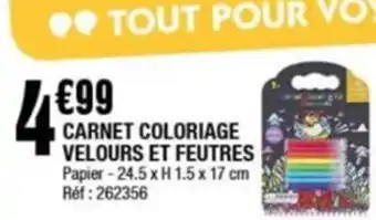 CARNET COLORIAGE VELOURS ET FEUTRES Papier-24.5 x H 1.5 x 17 cm Réf: 262356