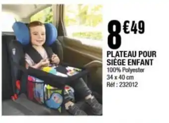 PLATEAU POUR SIÈGE ENFANT 100% Polyester 34 x 40 cm Réf : 232012