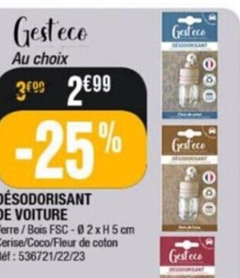 La Foir'Fouille DÉSODORISANT DE VOITURE offre