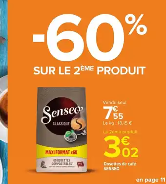 Carrefour Dosettes de café SENSEO offre