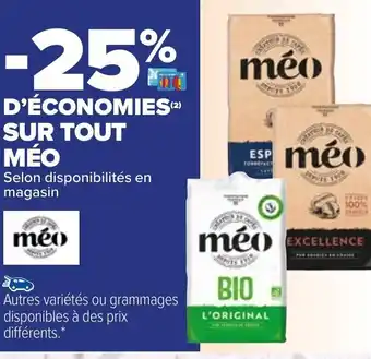 Carrefour SUR TOUT MÉO offre